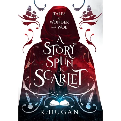 A Story Spun in Scarlet - Hardcover
