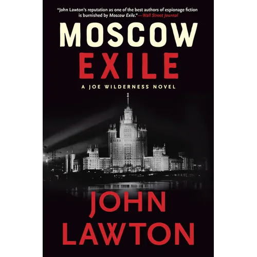 Moscow Exile: A Joe Wilderness Novel - Paperback