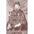 The Spanish Pioneers