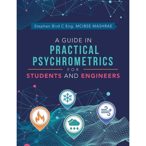A Guide in Practical Psychrometrics for Students and Engineers - Paperback