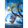 The Mammoth Awakens - Paperback