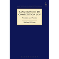 Sanctions in EU Competition Law: Principles and Practice - Paperback