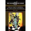 Uncle Sam's Carnival of Copulating Inanimals - Paperback