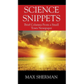 Science Snippets: Brief columns from a small town newspaper - Paperback
