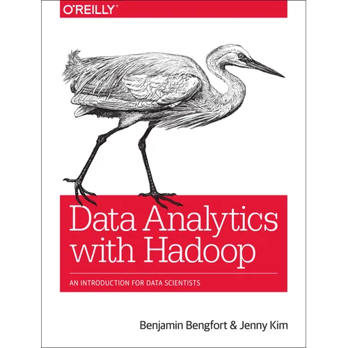 Data Analytics with Hadoop: An Introduction for Data Scientists - Paperback