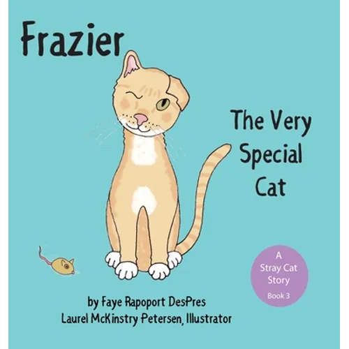 Frazier: The Very Special Cat - Hardcover