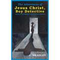 Jesus Christ, Boy Detective - Paperback
