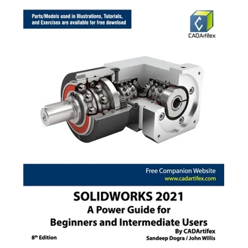 Solidworks 2021: A Power Guide for Beginners and Intermediate Users - Paperback
