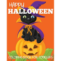 Happy Halloween Coloring Book for Toddlers - Paperback