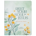 Rest Your Soul in Jesus: Devotions for Women - Paperback