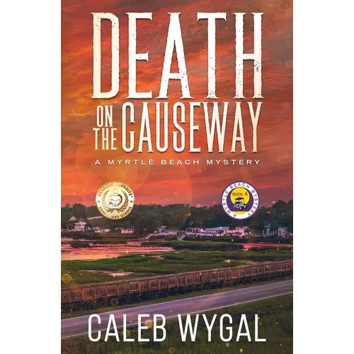 Death on the Causeway: A Myrtle Beach Mystery - Paperback