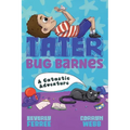 Tater Bug Barnes: A Catastic Adventure - Hardcover