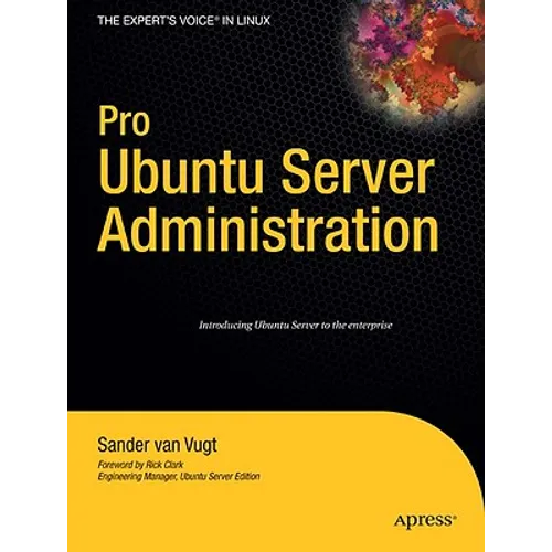 Pro Ubuntu Server Administration - Paperback