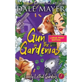 Gun in the Gardenias - Hardcover
