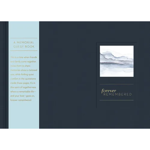 Forever Remembered: A Guest Book - Hardcover
