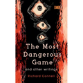 The Most Dangerous Game And Other Writings - Paperback