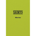 Shinto: The Ancient Religion of Japan - Paperback