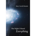 The Night I Heard Everything - Paperback