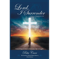 Lord, I Surrender - Paperback