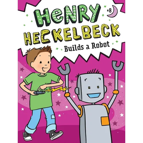 Henry Heckelbeck Builds a Robot - Paperback