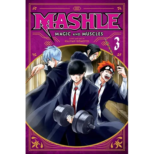 Mashle: Magic and Muscles, Vol. 3: MASH Burnedead and the Masked Magic User - Paperback