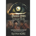 The Pagan Eyes Collection - Paperback