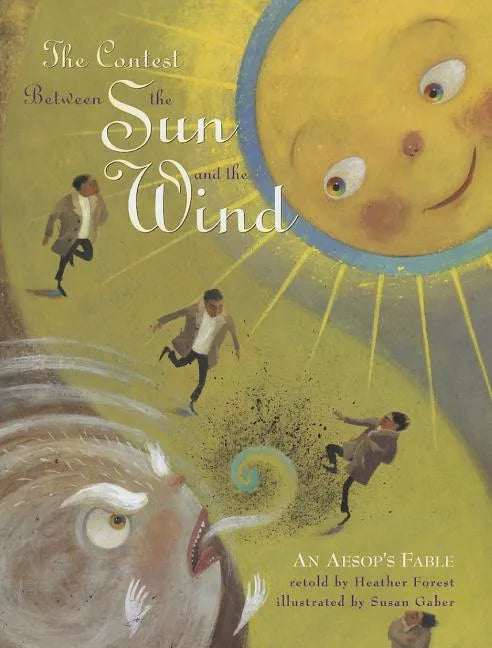 The Contest Between the Sun and the Wind: An Aesop's Fable - Paperback
