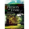 The Prison of Time: Poems from 2023 - Paperback
