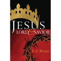 Jesus: Lord & Savior - Paperback