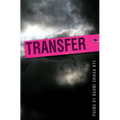 Transfer - Paperback