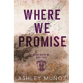 Where We Promise: Alternate Cover - Paperback