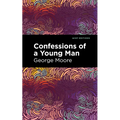 Confessions of a Young Man - Hardcover