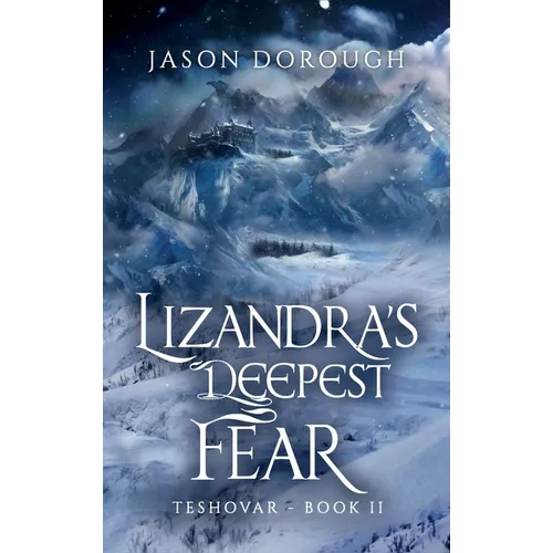Lizandra's Deepest Fear - Hardcover