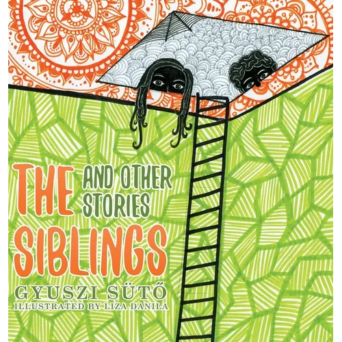 The Siblings and Other Stories - Hardcover