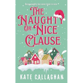 The Naughty Or Nice Clause - Paperback