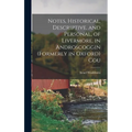 Notes, Historical, Descriptive, and Personal, of Livermore, in Androscoggin (formerly in Oxford) Cou