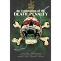 An Exploration of the Death Penalty