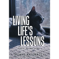 Living Life's Lessons: Poetic Instructions - Hardcover