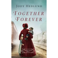 Together Forever - Hardcover