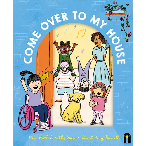 Come Over to My House: Cbca Notable Book - Hardcover
