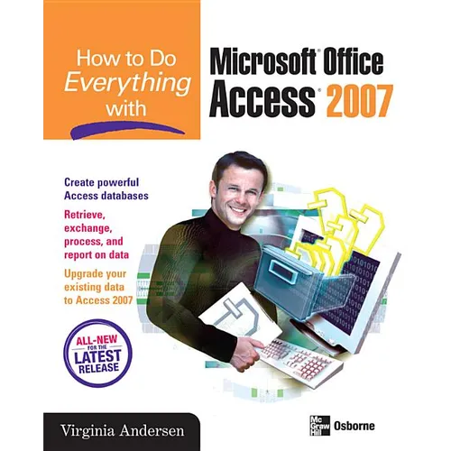 How to Do Everything with Microsoft Office Access 2007 - Paperback