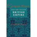 European Women and the Second British Empire - Paperback