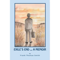 Exile's End: A Memoir - Paperback