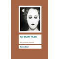100 Silent Films - Paperback