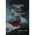 Squanto: A Story of Compassion - Paperback