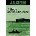 A Body on the Shoreline: A WWII Mystery - Paperback