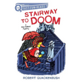 Stairway to Doom: A Quix Book - Hardcover