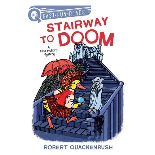 Stairway to Doom: A Quix Book - Hardcover