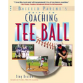 The Baffled Parent's Guide to Coaching Tee Ball - Paperback