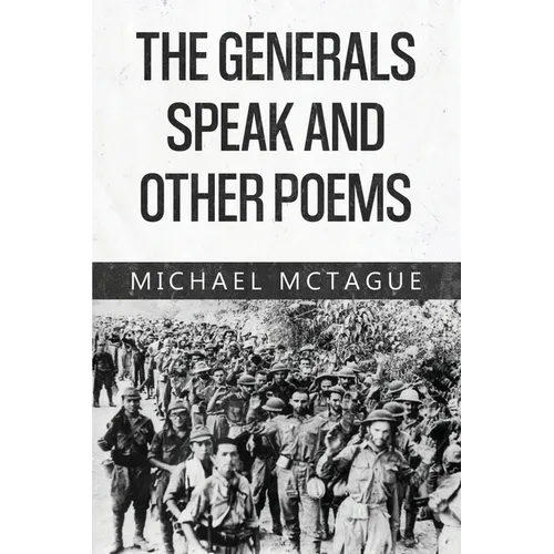 The Generals Speak and Other Poems - Paperback